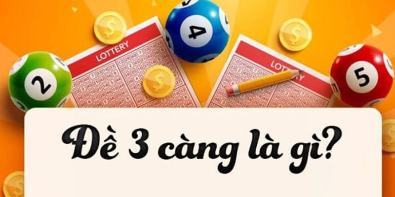 Đề 3 càng là gì?